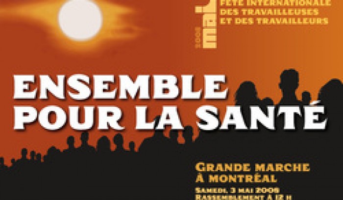 ensemble-pour-la-sante Fête internationale des travailleuses et des travailleursLa population est invitée à une grande marche pour la santé