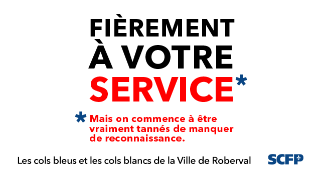 Campagne Fièrement à votre service des cols bleus et cols blancs de la Ville de Roberval